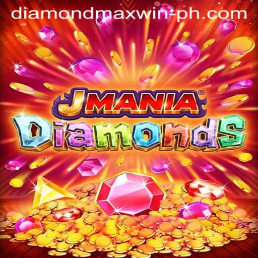 Discover the Thrilling World of JManiaDiamonds and Unlock the Secrets of DIAMONDMAXWIN