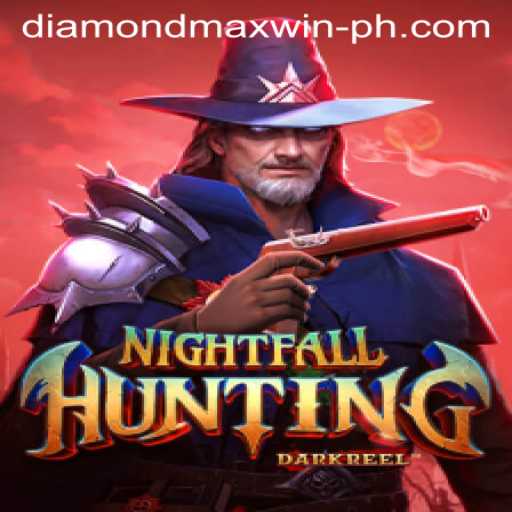 Exploring the Excitement of NightfallHunting and the Quest for DIAMONDMAXWIN